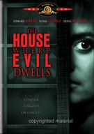 The House Where Evil Dwells