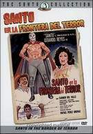 Santo in the Border of Terror