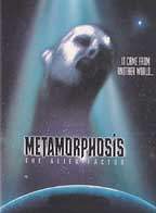 Metamorphosis: The Alien Factor